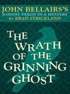 Cover image for Wrath of the Grinning Ghost